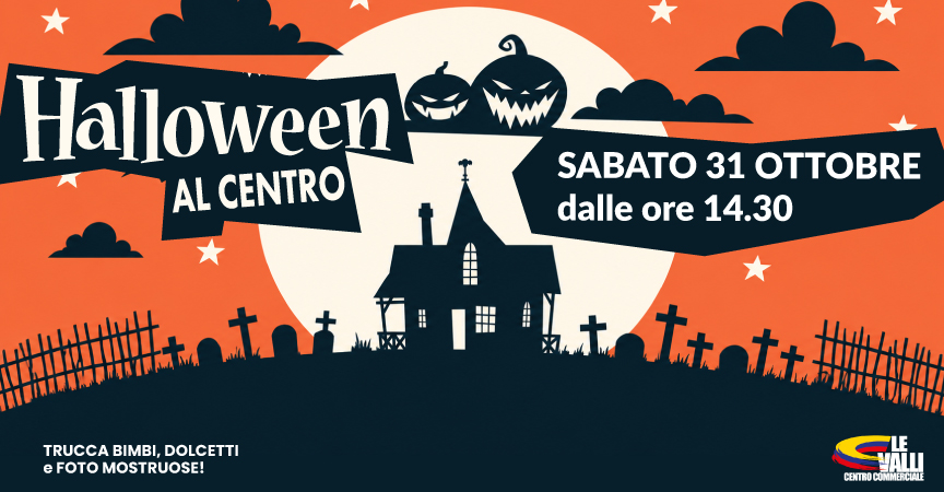 Halloween al Centro Le Valli